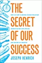 The Secret of Our Success