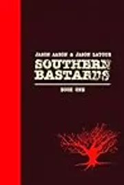 Southern Bastards: Book One