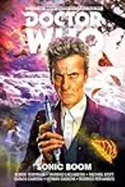 Doctor Who: The Twelfth Doctor, Vol. 6: Sonic Boom