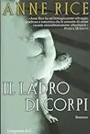 Il ladro di corpi. Le cronache dei vampiri