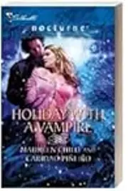 Holiday With A Vampire: Christmas Cravings / Fate Calls