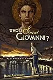 Who Is Saint Giovanni?