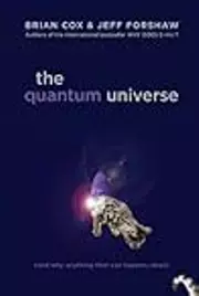 The Quantum Universe: