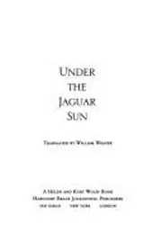 Under The Jaguar Sun