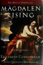 Magdalen Rising: The Beginning