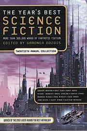 The year's best science fiction - Twentieth Annual Collection