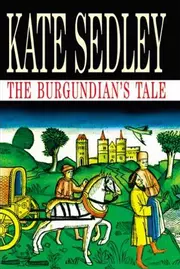 The Burgundian's Tale