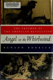 Angel in the Whirlwind: The Triumph of the American Revolution