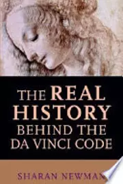 The Real History Behind the Da Vinci Code