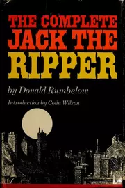 The complete Jack the Ripper