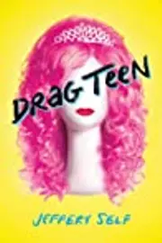 Drag Teen