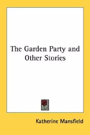 The Garden Party and Other Stories