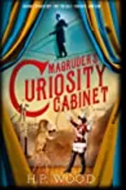 Magruder's Curiosity Cabinet
