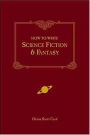 How to Write Science Fiction & Fantasy