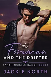 The Foreman and the Drifter