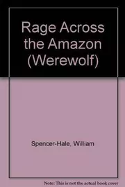 Rage Across The Amazon (Werewolf)