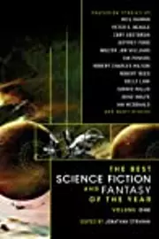 The Best Science Fiction and Fantasy of the Year, Volume 1