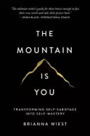 The Mountain Is You
