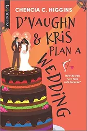 D'Vaughn and Kris Plan a Wedding: The Perfect Beach Read