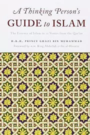 A Thinking Person's Guide to Islam