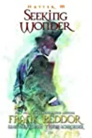 Hatter M, Volume 6: Seeking Wonder