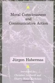 Moral consciousness and communicative action