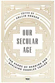 Our Secular Age
