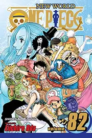 One Piece, Volume 82: The World Is Restless