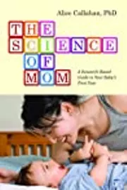The Science of Mom