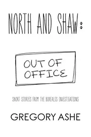 North and Shaw: Out of Office