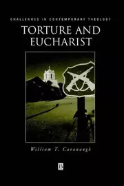 Torture and Eucharist