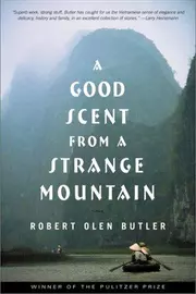 A Good Scent from a Strange Mountain