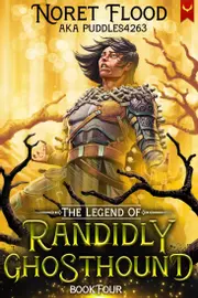 The Legend of Randidly Ghosthound 4: A LitRPG Adventure
