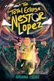 The Total Eclipse of Nestor Lopez