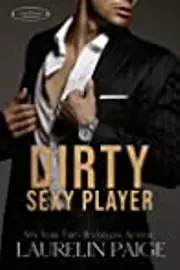 Dirty Sexy Player