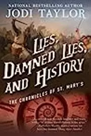 Lies, Damned Lies, and History