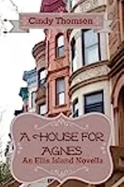 A House for Agnes