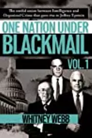 One Nation Under Blackmail -, Vol. 1.0