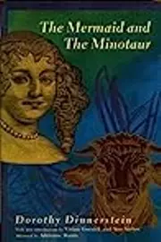 The Mermaid and the Minotaur: Sexual Arrangements and Human Malaise