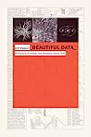Beautiful Data: A History of Vision and Reason since 1945