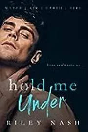 Hold Me Under