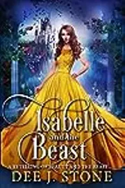 Isabelle and the Beast: A Retelling of Beauty and the Beast