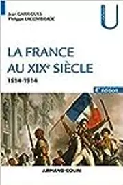 La France au XIXème 1814-1914