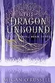 The Dragon Unbound