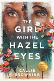 The Girl with the Hazel Eyes