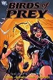 Birds of Prey, Vol. 6: The Battle Within