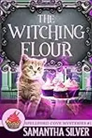 The Witching Flour
