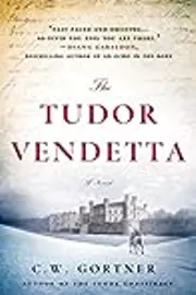 The Tudor Vendetta