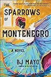 The Sparrows of Montenegro