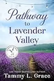 Pathway to Lavender Valley